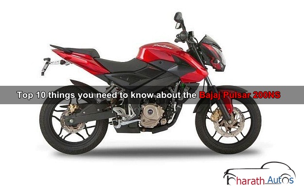 Top 10 Things You Need To Know About The Bajaj Pulsar 200ns